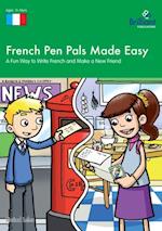 French Pen Pals Made Easy, KS3