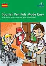 Spanish Pen Pals Made Easy, KS3