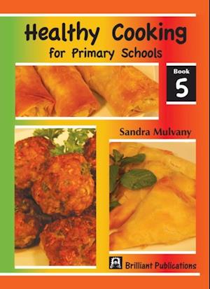 Healthy Cooking for Primary Schools