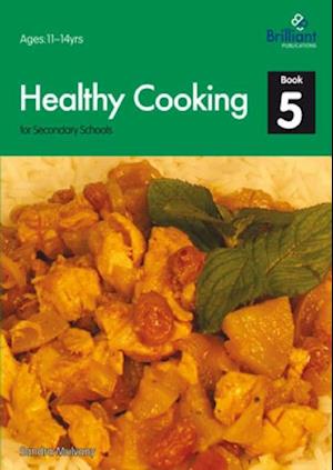 Healthy Cooking for Secondary Schools