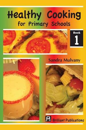 Healthy Cooking for Primary Schools