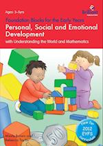 Personal, Social and Emotional Development with Understanding the World and Mathematics