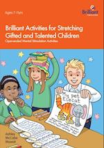 Brilliant Activities for Stretching Gifted and Talented Children