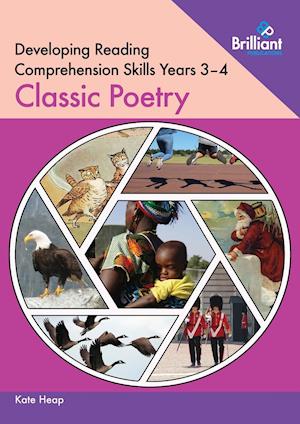 Developing Reading Comprehension Skills Year 3-4: Classic Poetry
