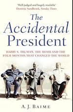 The Accidental President