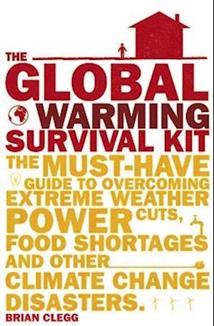 The Global Warming Survival Kit