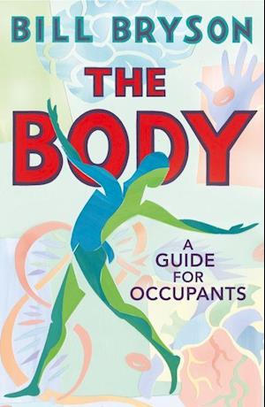Body, The: A Guide for Occupants (HB)