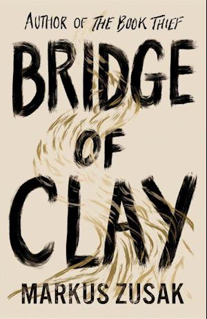 Bridge of Clay (HB)