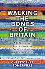 Walking the Bones of Britain