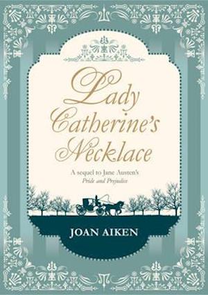 Lady Catherine's Necklace