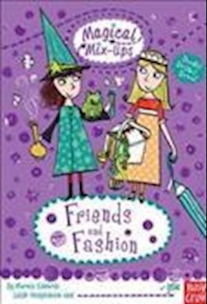 Magical Mix-Up: Friends and Fashion