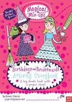 Magical Mix-Ups: Birthdays and Bridesmaids