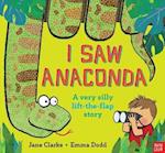 I Saw Anaconda
