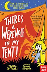 There's a Werewolf In My Tent!