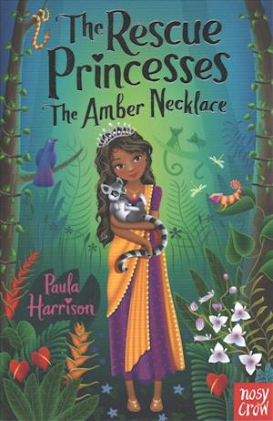 The Rescue Princesses: The Amber Necklace