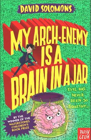 My Arch-Enemy Is a Brain In a Jar