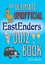 Ultimate Unofficial Eastenders Quiz Book