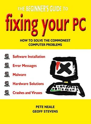 Beginner's Guide to Fixing Your PC