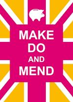 Make Do and Mend