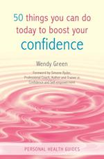 50 Things You Can Do Today to Boost Your Confidence