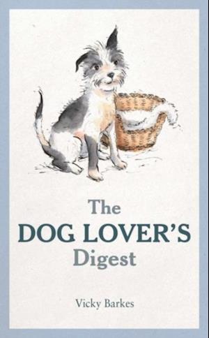 The Dog Lover''s Digest