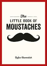 The Little Book of Moustaches