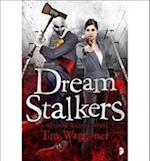 Dream Stalkers