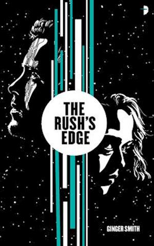 The Rush's Edge