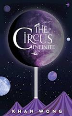 The Circus Infinite