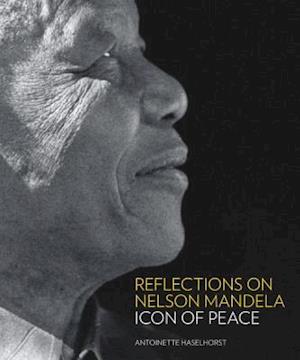 Reflections on Nelson Mandela