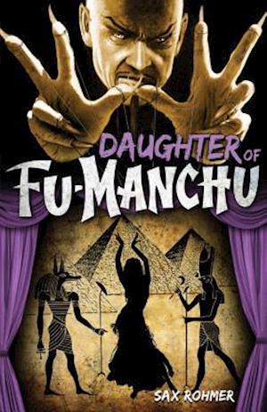 Fu-Manchu - The Daughter of Fu-Manchu