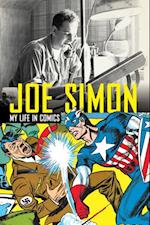 Joe Simon - My Life in Comics
