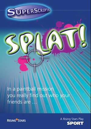 SPLAT!