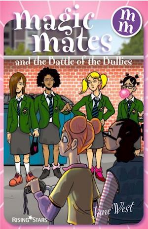 Magic Mates and the Battle of the Bullies