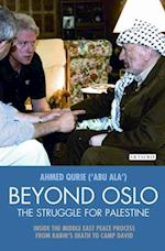 Beyond Oslo, the Struggle for Palestine