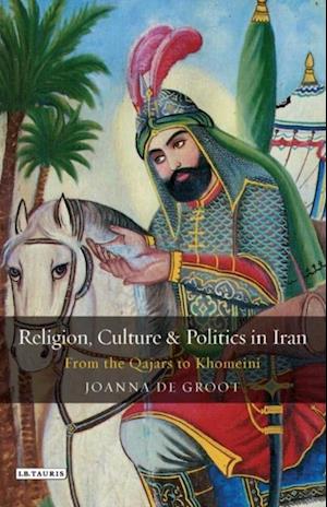 Religion, Culture and Politics in Iran