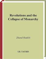 Revolutions and the Collapse of Monarchy