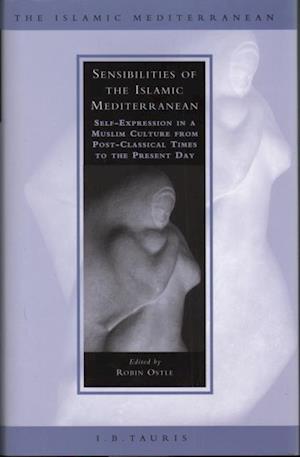 Sensibilities of the Islamic Mediterranean