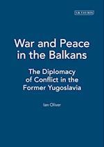 War and Peace in the Balkans