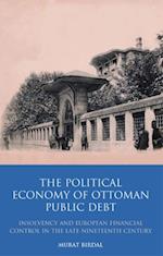 Political Economy of Ottoman Public Debt