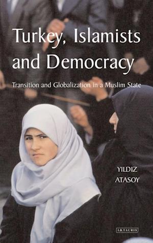 Turkey, Islamists and Democracy