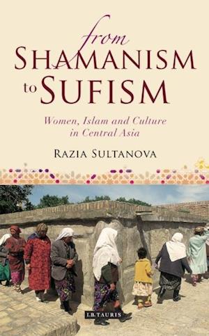 From Shamanism to Sufism