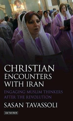 Christian Encounters with Iran