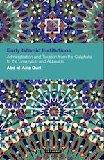 Early Islamic Institutions