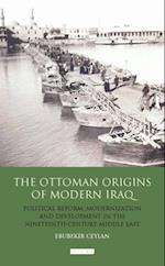 The Ottoman Origins of Modern Iraq