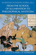 An Anthology of Philosophy in Persia, Vol. 4