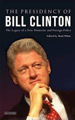 The Presidency of Bill Clinton