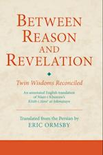 Between Reason and Revelation