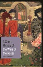 Short History of the Wars of the Roses