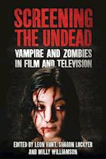 Screening the Undead